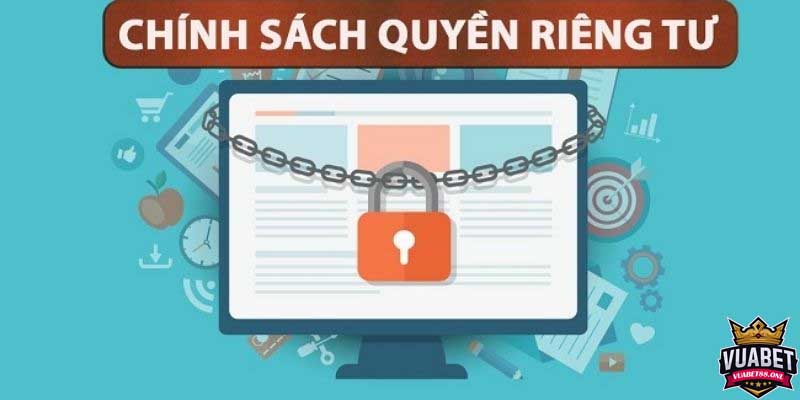 Chính sách quyền riêng tư tại các nhà cái uy tín